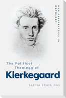 The Political Theology of Kierkegaard