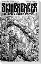 Skinbreaker Black & White Deluxe Edition