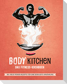 Body Kitchen 3 - Das Fitness Kochbuch