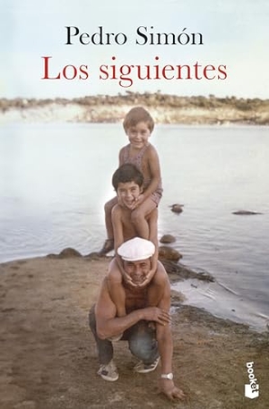 Simon, Pedro. Los Siguientes. Booket, 2025.