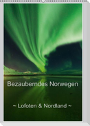 Bezauberndes Norwegen ~ Lofoten & Nordland ~ (Wandkalender immerwährend DIN A2 hoch)