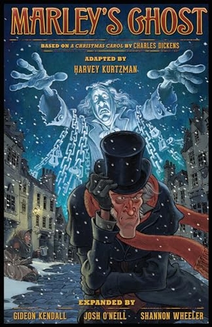 Dickens, Charles / Kurtzman, Harvey et al. Harvey Kurtzman's Marley's Ghost. Diamond Comic Distributors, 2024.