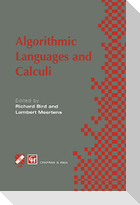 Algorithimic Languages and Calculi