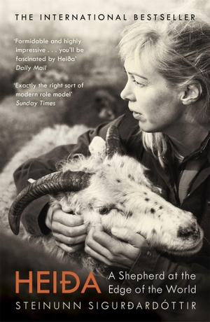 Sigurðardóttir, Steinunn. Heida - A Shepherd at the Edge of the World. Gollancz, 2020.