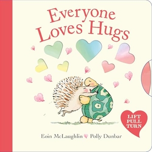 Mclaughlin, Eoin. Everyone Loves Hugs. Faber And Faber Ltd., 2026.