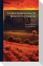 Storia Fiorentina Di Benedetto Varchi