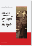 Lo strano caso del dottor Jekyll e del signor Hyde
