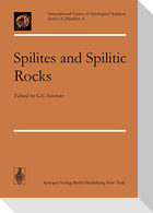 Spilites and Spilitic Rocks