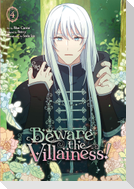 Beware the Villainess!, Vol. 4