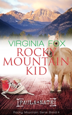 Virginia, Fox. Rocky Mountain Kid. Dragonbooks Publishing, 2018.