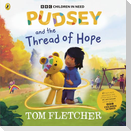Pudsey and the Thread of Hope