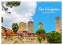 San Gimignano, die Stadt der Türme (Wandkalender 2025 DIN A3 quer), CALVENDO Monatskalender