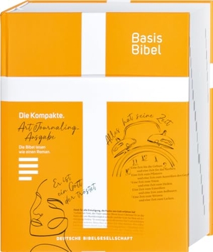 Basisbibel. Die Kompakte. Art Journaling Kreativedition zum künstlerischen Selbstgestalten. Kreative Bibelarbeit: moderne Bibelübersetzung mit Schreibrand zum Malen, Zeichnen und Collagieren. Deutsche Bibelges., 2023.