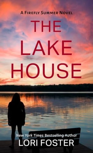 Foster, Lori. The Lake House. Thorndike Press, a Cengage Group, 2026.