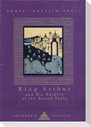King Arthur And His Knights Of The Round Table