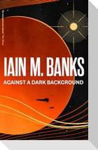 Against A Dark Background