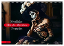 Festliche Dia de Muertos Porträts (Wandkalender 2024 DIN A3 quer), CALVENDO Monatskalender