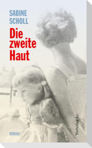 Die zweite Haut
