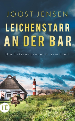 Jensen, Joost. Leichenstarr an der Bar - Ein Nordsee-Krimi. Insel Verlag GmbH, 2024.