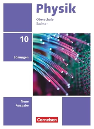 Best, Jessie / Genscher, Jan et al. Physik 10. Schuljahr - Neue Ausgabe Sachsen 2022 - Lösungen zum Schulbuch - Lösungen zum Schulbuch. Cornelsen Verlag GmbH, 2026.