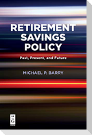 Retirement Savings Policy
