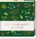 Eine kleine Auszeit für Dich
