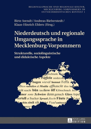 Arendt, Birte / Klaas-Hinrich Ehlers et al (Hrsg.). Niederdeutsch und regionale Umgangssprache in Mecklenburg-Vorpommern - Strukturelle, soziolinguistische und didaktische Aspekte. Peter Lang, 2017.