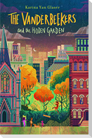 The Vanderbeekers and the Hidden Garden