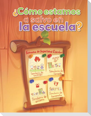 ¿Cómo Estamos a Salvo En La Escuela?