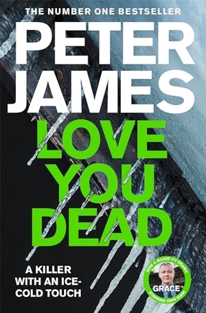 James, Peter. Love You Dead. Pan Macmillan, 2020.