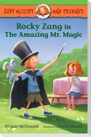 Judy Moody and Friends: Rocky Zang in the Amazing Mr. Magic