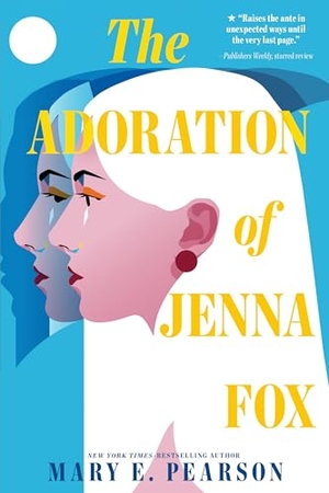 Pearson, Mary E.. The Adoration of Jenna Fox. St. Martins Press, 2026.