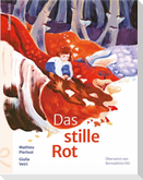 Das stille Rot