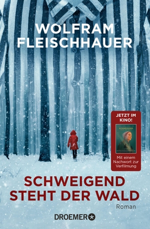 Fleischhauer, Wolfram. Schweigend steht der Wald - Roman. Droemer Taschenbuch, 2022.