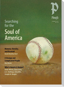 Plough Quarterly No. 48 - Searching for the Soul of America