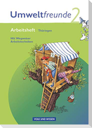 Umweltfreunde 2. Schuljahr. Neubearbeitung 2009. Arbeitsheft. Thüringen