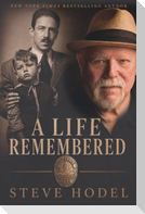 A Life Remembered