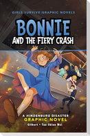 Bonnie and the Fiery Crash