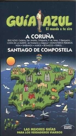 García Marín, Jesús / Paloma Ledrado. La Coruña y Santiago de Compostela. Guías Azules de España, S.A., 2017.