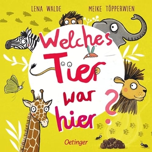 Walde, Lena. Welches Tier war hier?. Oetinger, 2023.