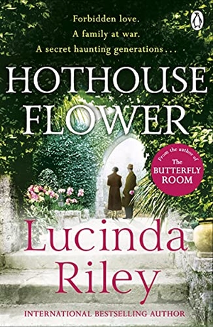 Riley, Lucinda. Hothouse Flower. Penguin Books Ltd (UK), 2010.