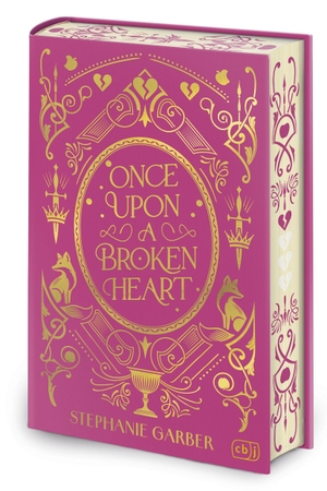 Garber, Stephanie. Once Upon a Broken Heart - Deluxe-Ausgabe - Die limitierte Deluxe-Ausgabe der TikTok-Erfolgsreihe mit exkl. Bonus-Material: ein Must-Have für alle Fans!. cbj, 2026.