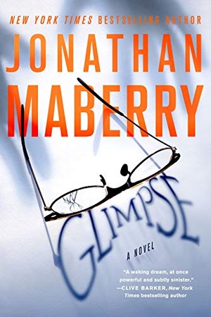 Maberry, Jonathan. Glimpse. St. Martins Press-3PL, 2020.