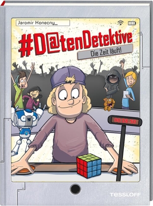 Konecny, Jaromir. #Datendetektive. Band 3. Die Zeit läuft!. Tessloff Verlag, 2021.