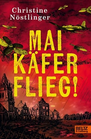 Nöstlinger, Christine. Maikäfer flieg!. Beltz Verlagsgruppe, 2026.