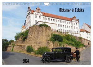 Seidel, Thilo. Oldtimer in Colditz (Wandkalender 2024 DIN A4 quer), CALVENDO Monatskalender - Historische Fahrzeuge im Muldental. Calvendo, 2023.