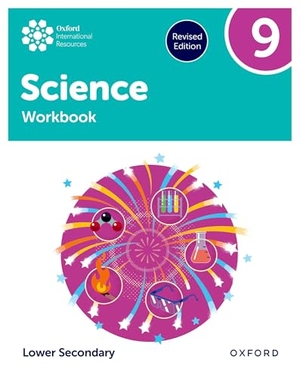 Fox-Charles, Alyssa / Harris, Anna et al. Oxford International Science: Workbook 9 (Lower Secondary). Oxford University Press, 2026.