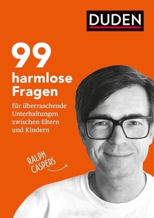 Caspers, Ralph. 99 harmlose Fragen für überraschende Unterhaltungen - zwischen Eltern und Kindern. Fragen stellen, gemeinsam nachdenken und ins Gespräch kommen: Impulse für Kommunikation in der Familie & für Pädagogenür die Jahre 5 bis 10. Bibliograph. Instit. GmbH, 2020.