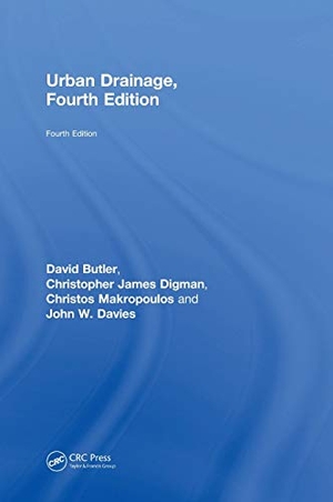Butler, David / Digman, Christopher et al. Urban Drainage. CRC Press, 2018.