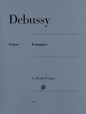 Debussy, Claude. Debussy, Claude - Estampes - Besetzung: Klavier zu zwei Händen. Henle, G. Verlag, 2000.